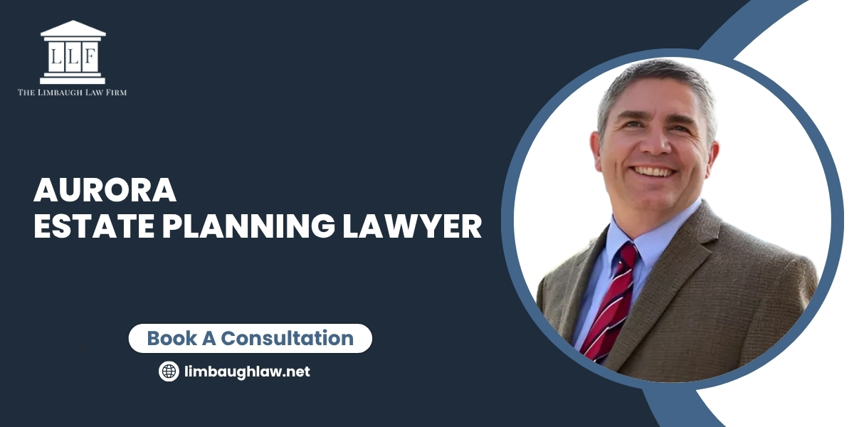 Aurora Estate Planning Lawyer-image