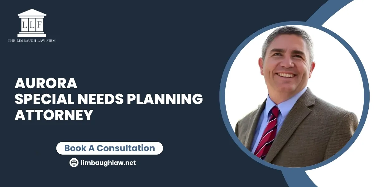 Aurora Special Needs Planning Attorney-image